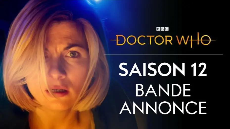 Видео к сериалу Doctor Who — Doctor Who: Saison 12 | Bande-Annonce VF
