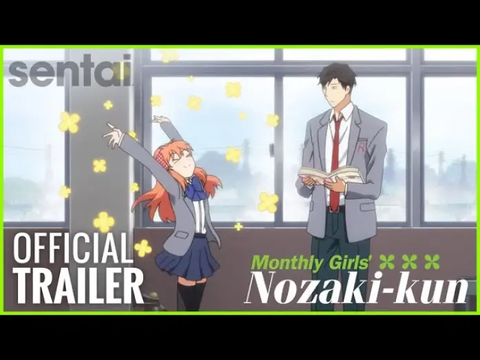 Видео к сериалу Monthly Girls' Nozaki-kun — Official Trailer