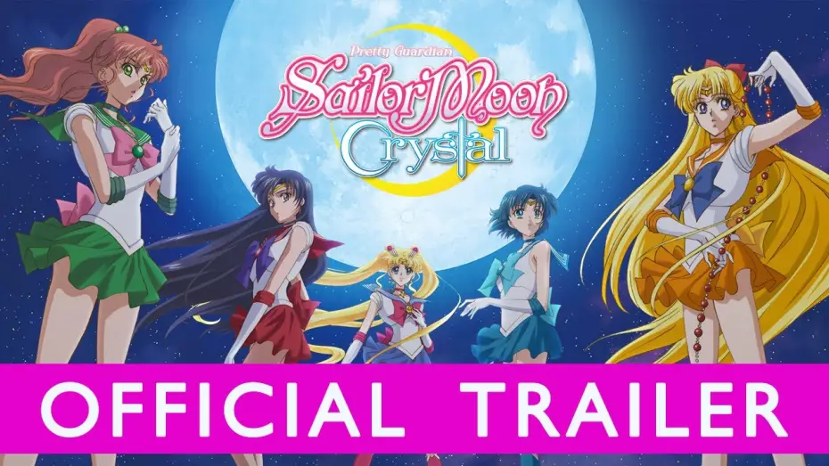 Видео к сериалу Sailor Moon Crystal — Official English Subtitled Trailer