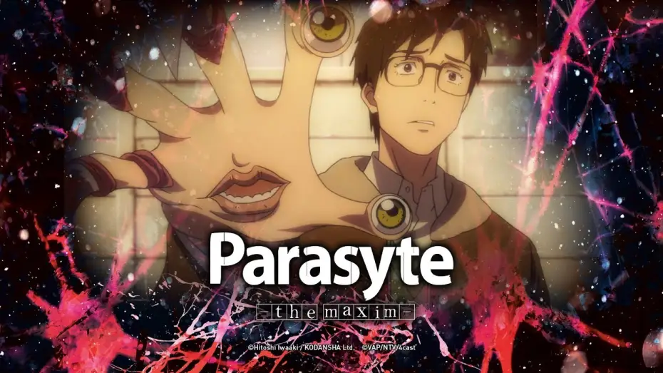 Видео к сериалу Parasyte -the maxim- — Parasyte -the maxim- (Anime-Trailer)