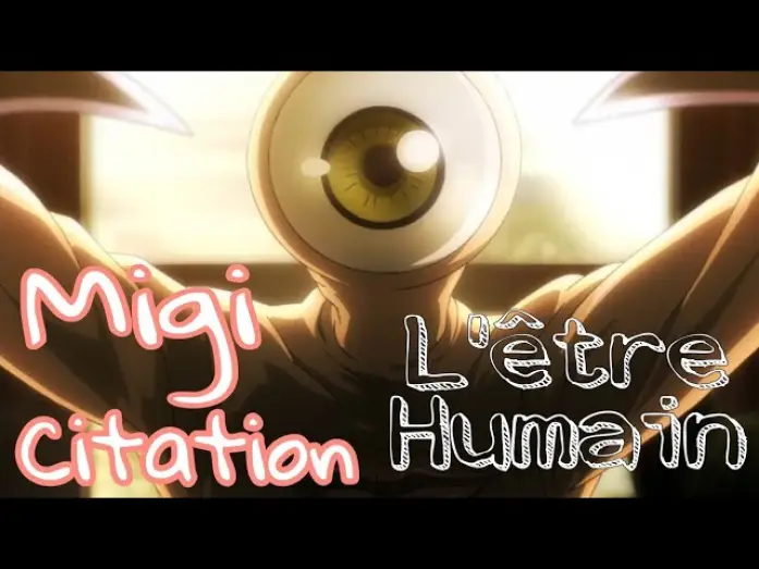 Видео к сериалу Parasyte -the maxim- — " l' Être Humain / 人間" Migi 👋- Citation VF [Parasyte) - VOST