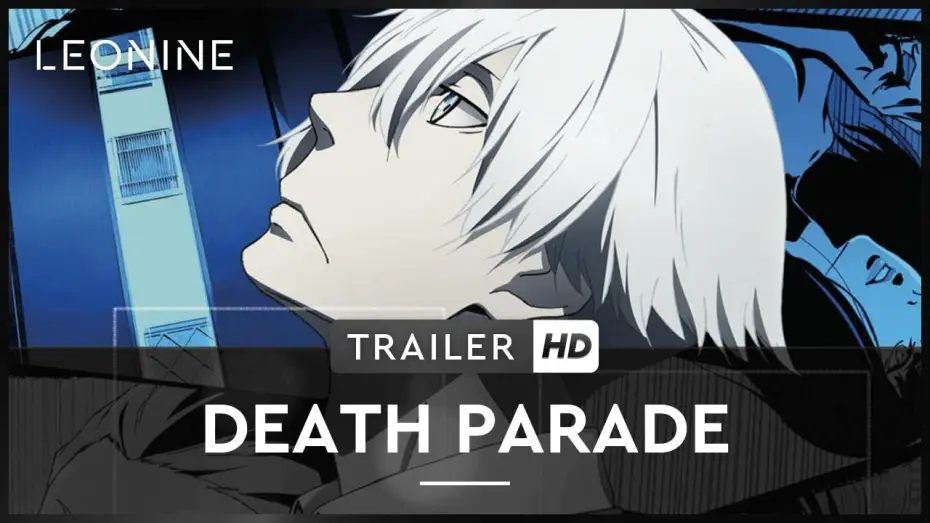 Video for the series Death Parade — Death Parade - Trailer (deutsch/german; FSK 12)