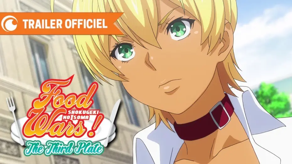 Видео к сериалу Food Wars! Shokugeki no Soma — Food Wars! The Third Plate - Bande Annonce 2 VOST