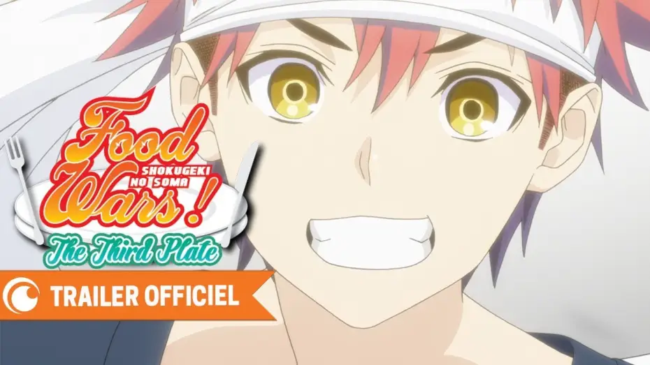 Видео к сериалу Food Wars! Shokugeki no Soma — Food Wars! The Third Plate - Bande Annonce VF