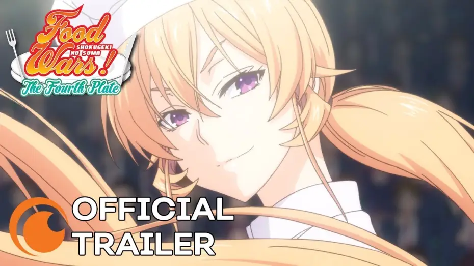 Video for the series Food Wars! Shokugeki no Soma — Food Wars! The Fourth Plate | OFFICIAL TRAILER