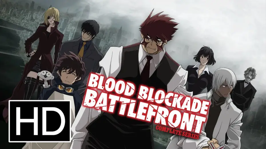 Video for the series Blood Blockade Battlefront — Blood Blockade Battlefront - Official Trailer
