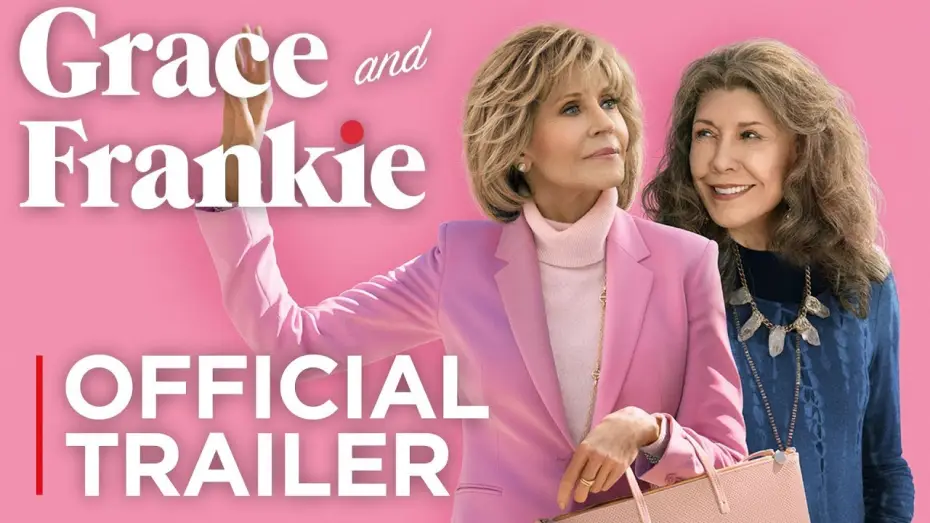 Video for the series Grace and Frankie — Grace and Frankie: Season 5 | Official Trailer [HD] | Netflix