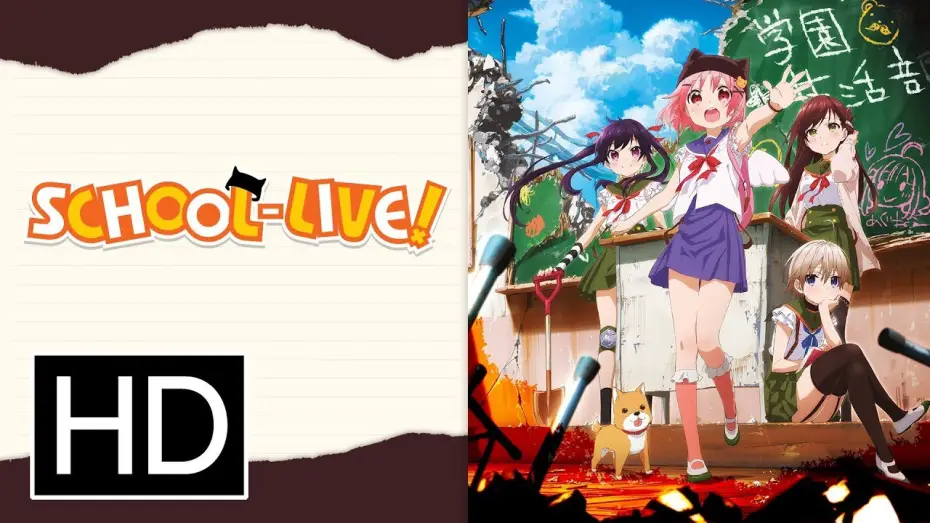 Video for the series SCHOOL-LIVE! — School-Live! Complete Series - Official Trailer