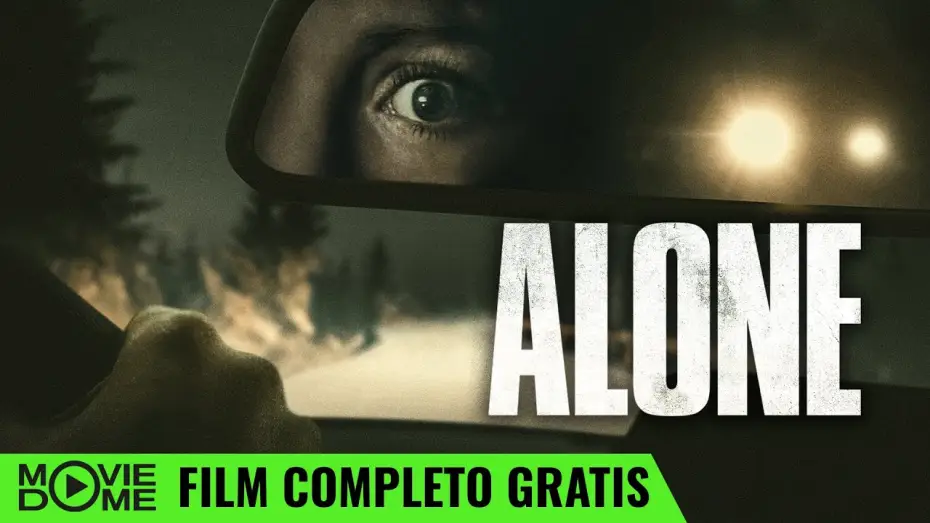 Video for the series Alone — ALONE | Film THRILLER completo in italiano 🍿 Selezionato da Moviedome IT