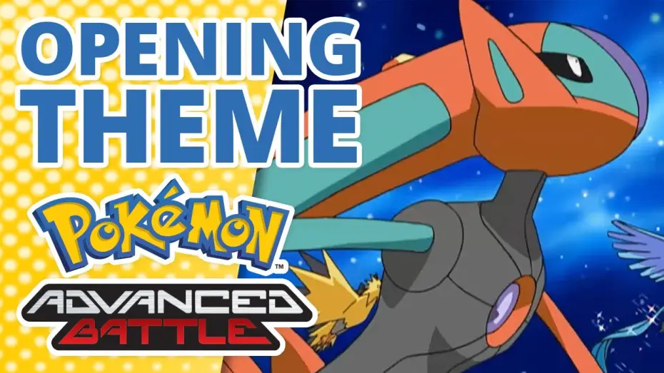 Видео к сериалу Pokémon — Advanced Battle Opening Theme