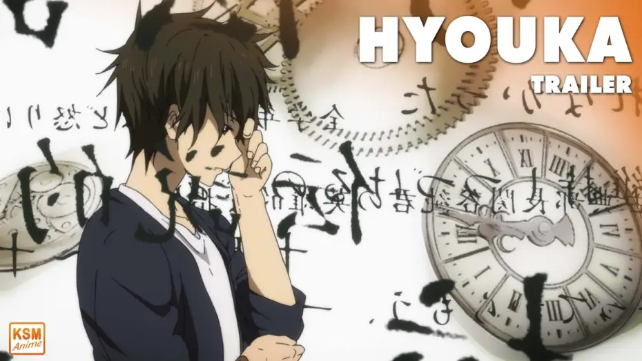 Video for the series Hyouka — Trailer