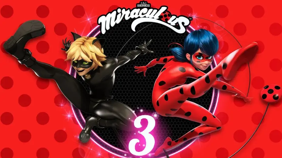 Video for the series Miraculous: Tales of Ladybug & Cat Noir — Miraculous: Tales of Ladybug and Cat Noir - Season 3 Trailer