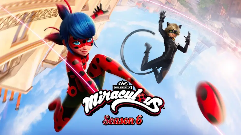 Video for the series Miraculous: Tales of Ladybug & Cat Noir — Miraculous: Tales of Ladybug and Cat Noir - Season 6 Trailer