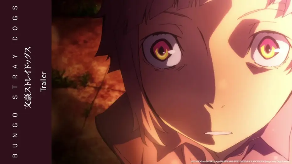 Video for the series Bungo Stray Dogs — [Trailer] Bungo Stray Dogs Saison 1