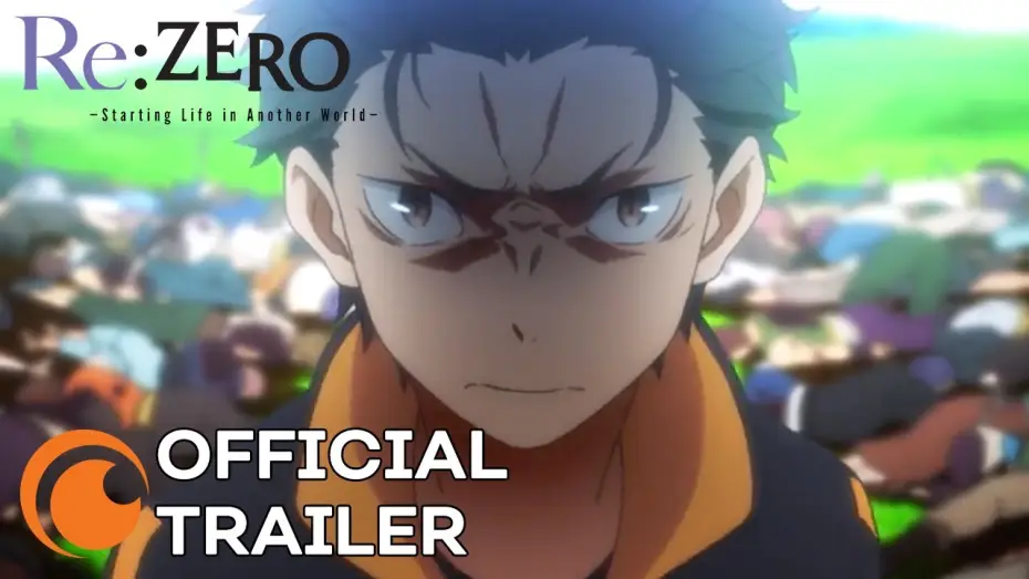 Видео к сериалу Re:ZERO -Starting Life in Another World- — Season 2 Official Trailer [Subtitled]