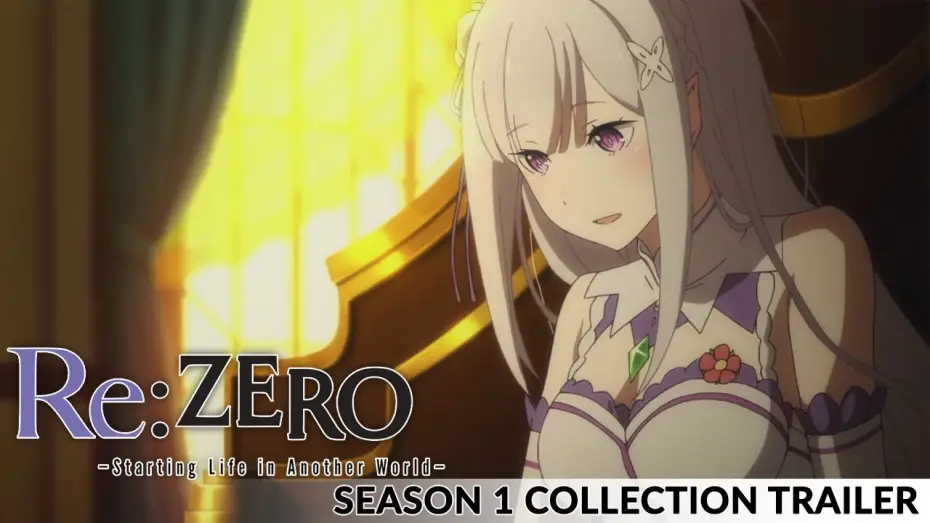 Видео к сериалу Re:ZERO -Starting Life in Another World- — Re:ZERO Season 1 - Blu-ray Limited Ed. Collection