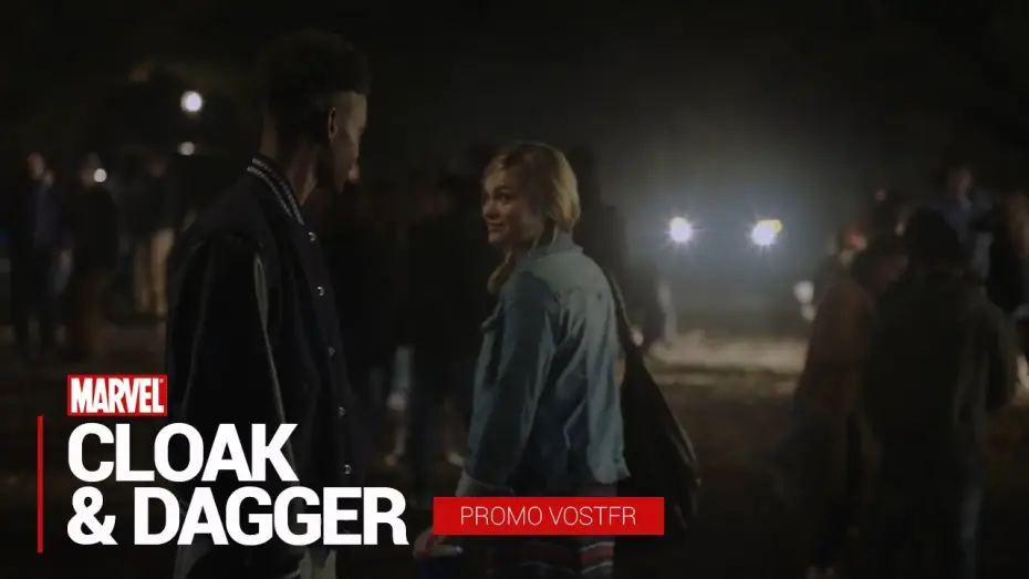 Видео к сериалу Marvel's Cloak & Dagger — MARVEL's Cloak & Dagger S01 Promo VOSTFR (HD)