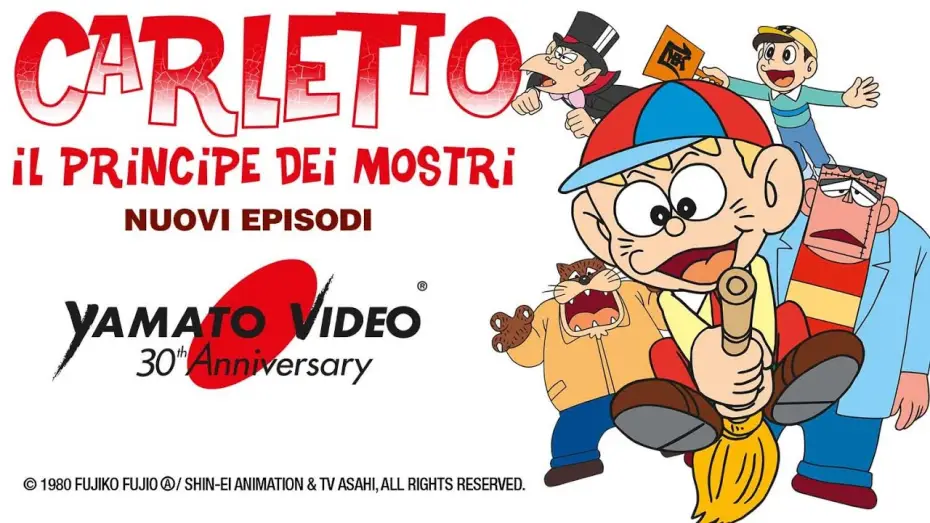 Video for the series Kaibutsu-kun — CARLETTO IL PRINCIPE DEI MOSTRI - I NUOVI EPISODI | Yamato Video 30th Anniversary