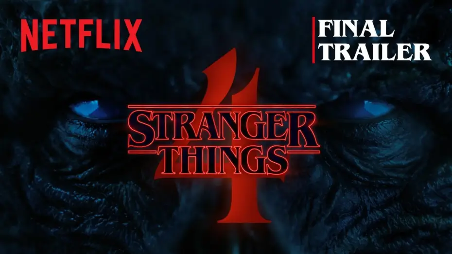 Видео к сериалу Stranger Things — Stranger Things 4 | Volume 1 Final Trailer