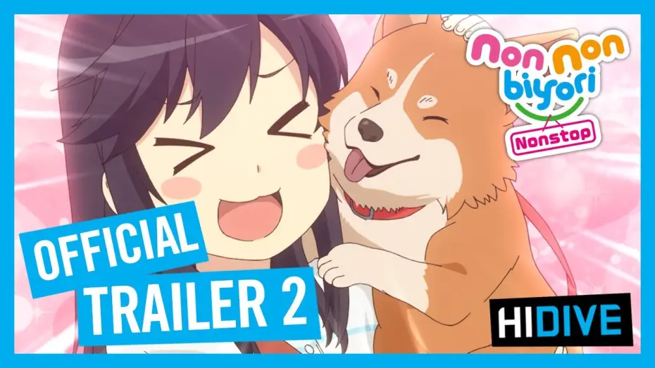 Video for the series Non Non Biyori — Non Non Biyori Nonstop Official Trailer 2