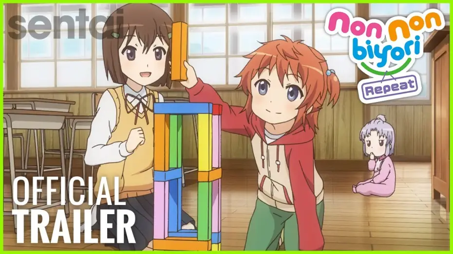 Video for the series Non Non Biyori — Repeat — Non Non Biyori Repeat Official Trailer
