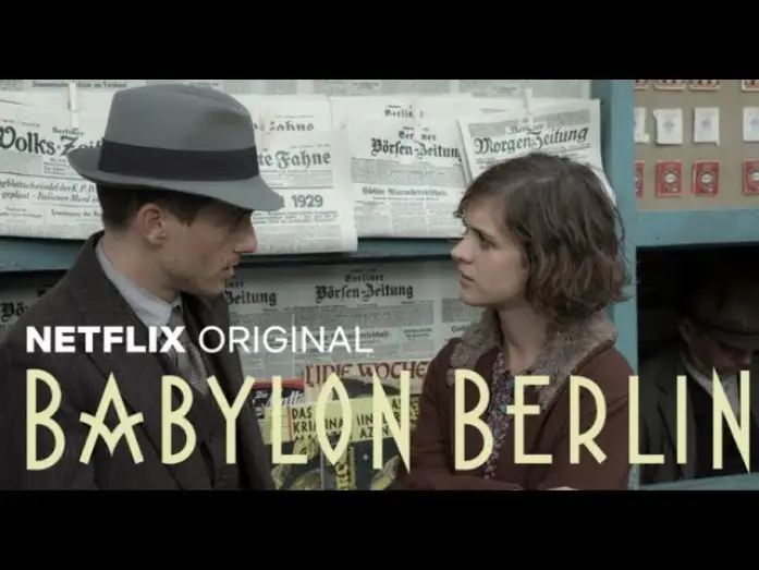 Video for the series Babylon Berlin — Babylon Berlin - Trailer l Netflix