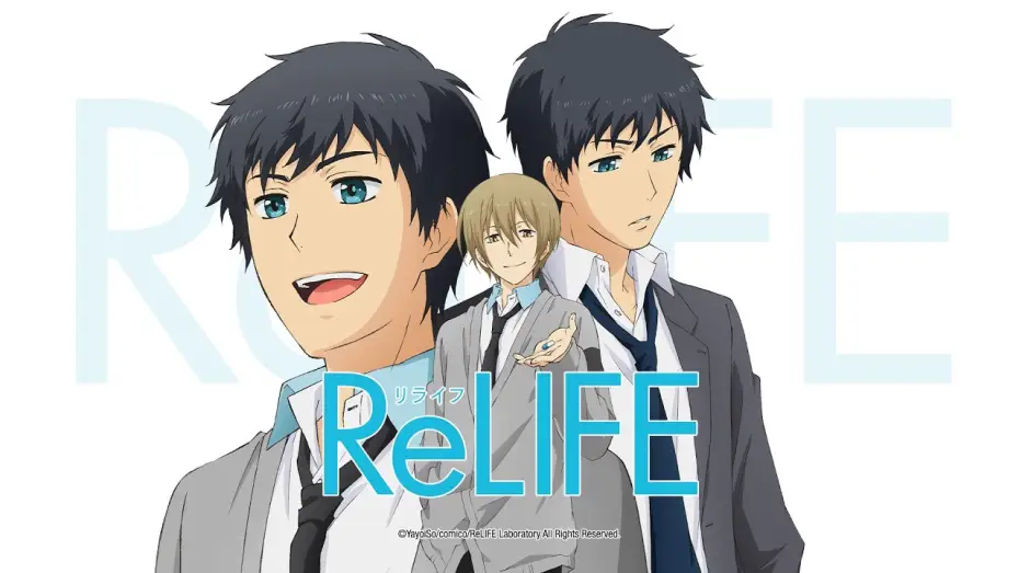 Видео к сериалу ReLIFE — ReLIFE (Anime-Trailer)