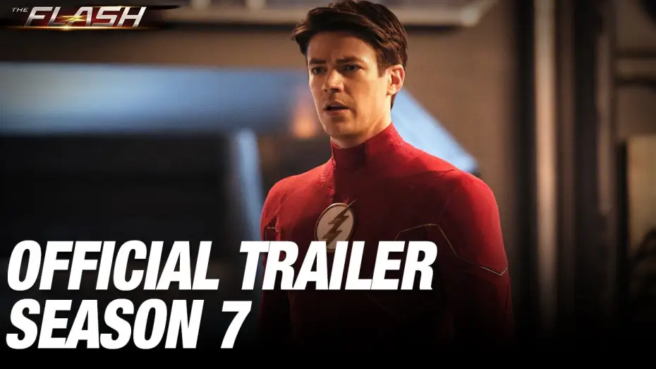 Видео к сериалу The Flash — Season 7 Official Trailer