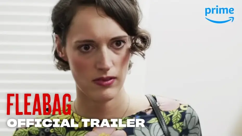 Видео к сериалу Fleabag — Official Trailer