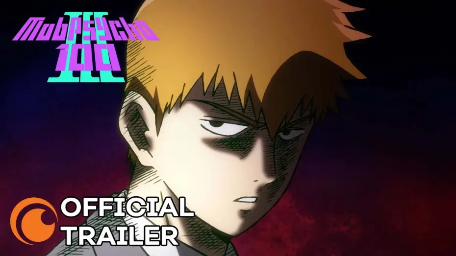 Video for the series Mob Psycho 100 — Mob Psycho III — Mob Psycho 100 III Official Trailer [Subtitled]