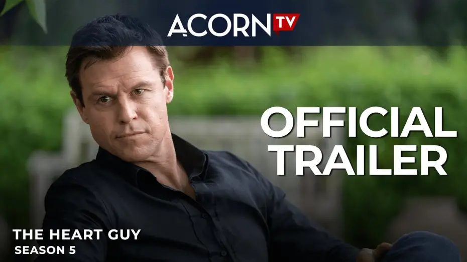 Video for the series Doctor Doctor — Season 5 — Acorn TV Exclusive | The Heart Guy Season 5 | Official Trailer