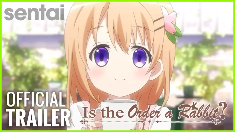 Видео к сериалу Is the Order a Rabbit? — Is the Order a Rabbit? Official Trailer