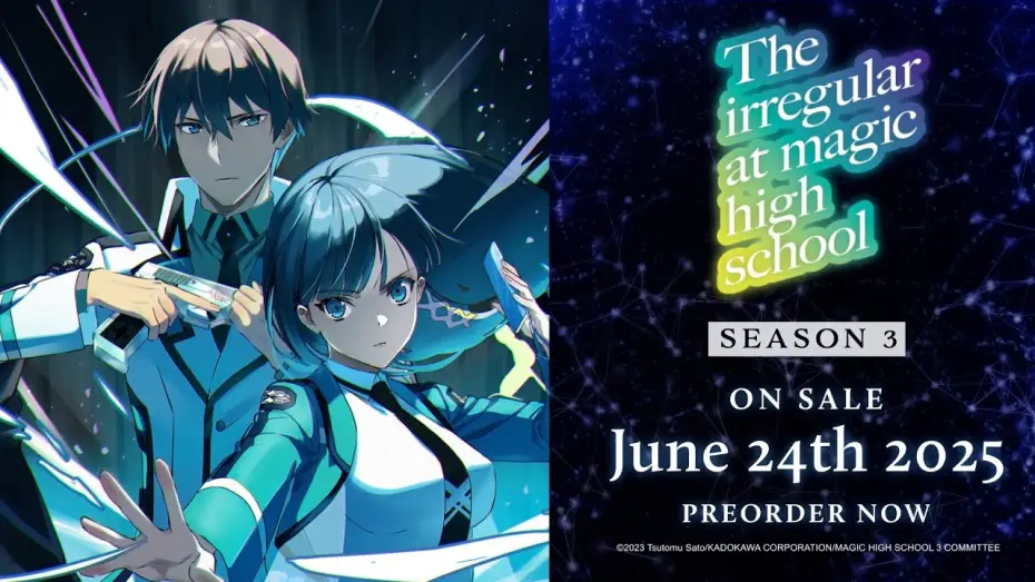 Video for the series The Irregular at Magic High School — Season 3 - Pre-Order the Blu-ray now!