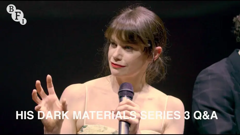 Video for the series His Dark Materials — His Dark Materials cast and crew on series 3 of Philip Pullman's epic adventure | BFI Q&A