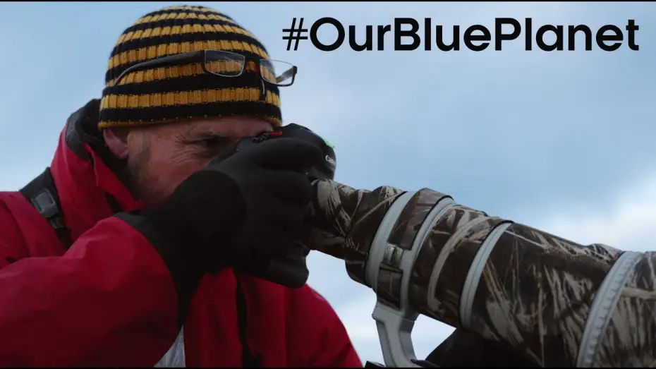 Видео к сериалу Planet Earth II — What Does It Take To Be A Blue Planet II Cameraman? #OurBluePlanet | BBC Earth