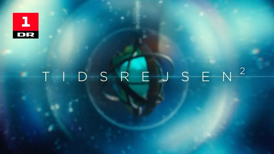 Video for the series Time travels — Tidsrejsen 2 | Trailer