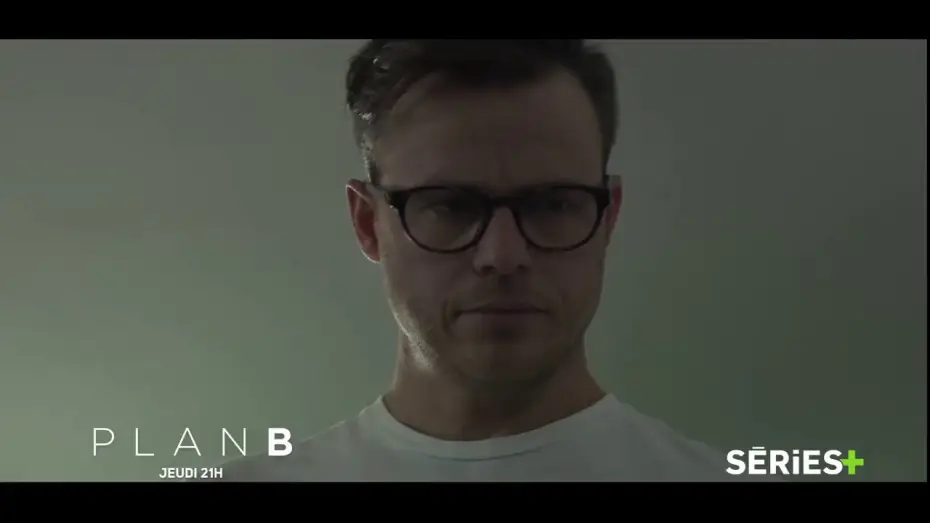 Video for the series Plan B — Plan B - Saison 1 - Bande-annonce