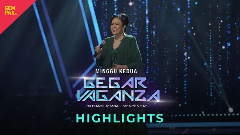 Video for the series Gegar Vaganza — [HIGHLIGHTS PENUH] PERSEMBAHAN MINGGU 2 | GEGAR VAGANZA 2024