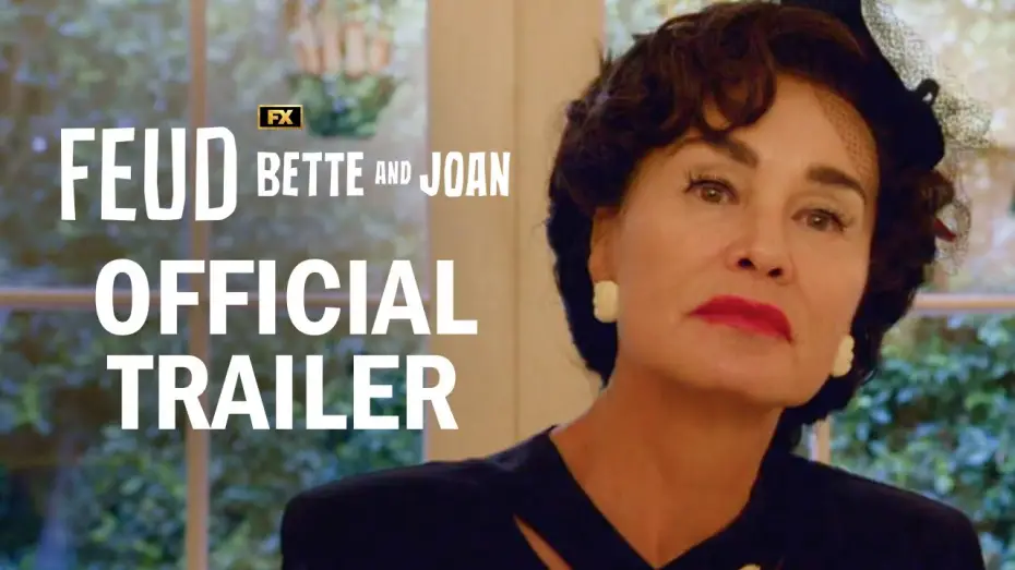 Видео к сериалу FEUD — Feud: Bette & Joan Official Legacy Trailer
