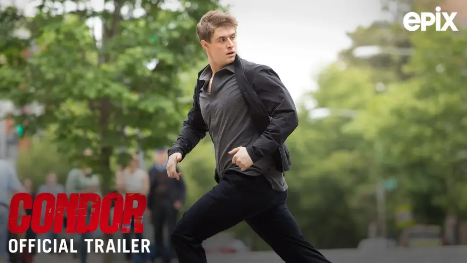 Видео к сериалу Condor — Official EPIX Trailer