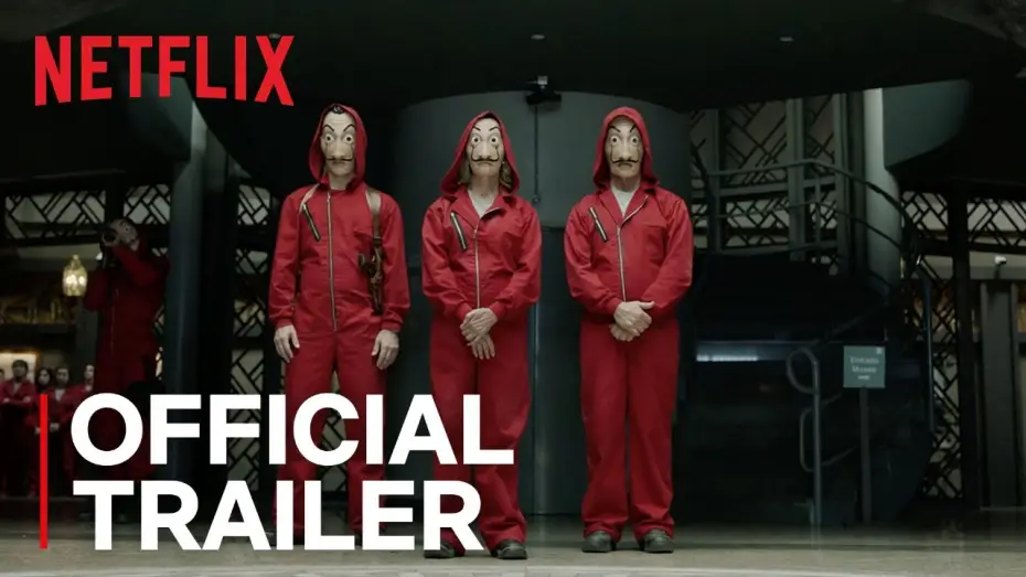 Video for the series Money Heist — Money Heist - Part 2 | Official Trailer | Netflix