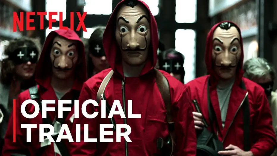 Video for the series Money Heist — Money Heist | Series Trailer | Netflix