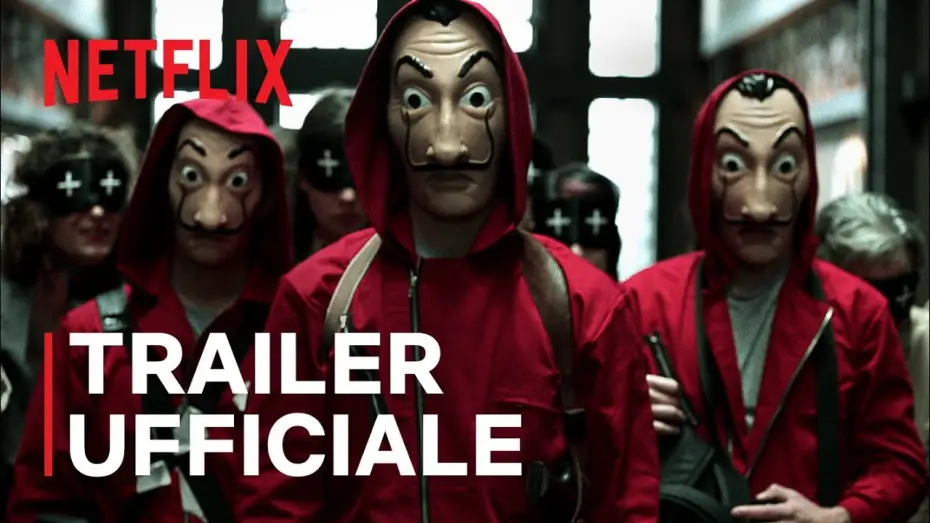 Video for the series Money Heist — La casa di carta | Trailer della serie | Netflix Italia