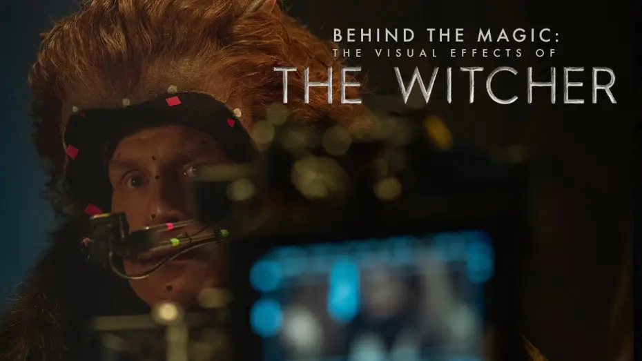 Video for the series The Witcher — Behind the Magic - The Visual Effects of The Witcher Season Two