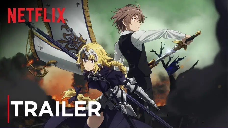Видео к сериалу Fate/Apocrypha — Fate/Apocrypha | Trailer [HD] | Netflix