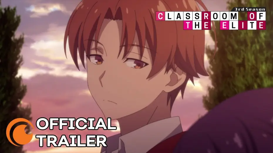 Video for the series Classroom of the Elite — Season 3 — Season 3 Official Trailer [Subtitled]