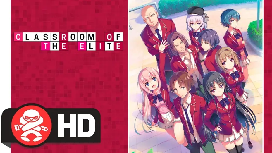 Видео к сериалу Classroom of the Elite — Complete Series Trailer