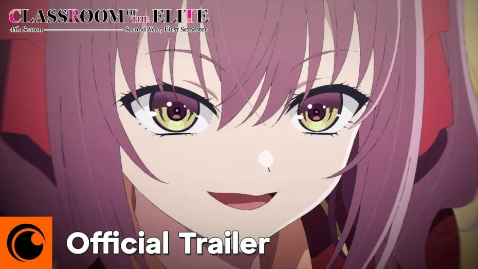 Video for the series Classroom of the Elite — 4th Season: Second Year, First Semester — Season 4 Official Trailer [Subtitled]