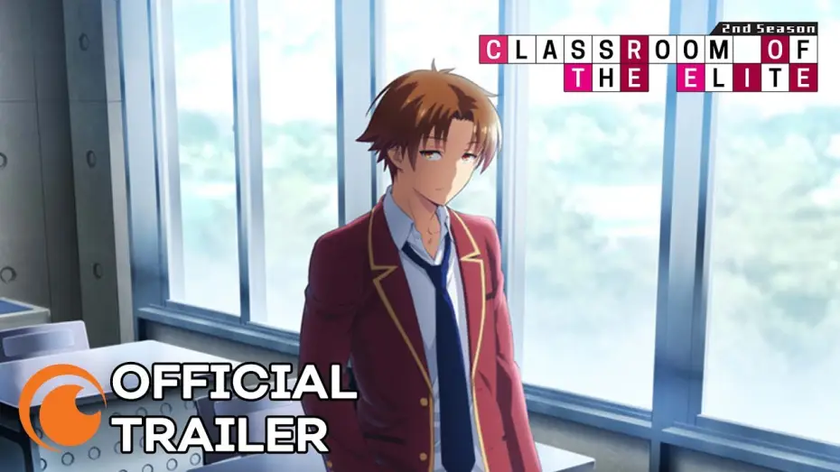 Video for the series Classroom of the Elite — Season 2 — Classroom of the Elite II Official Trailer [Subtitled]
