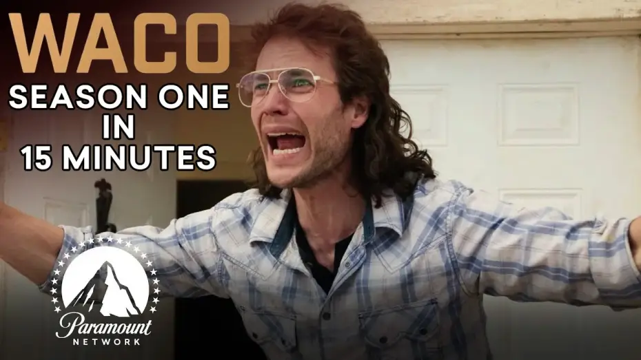 Video for the series Waco — Season 1 Recap In 15 Minutes